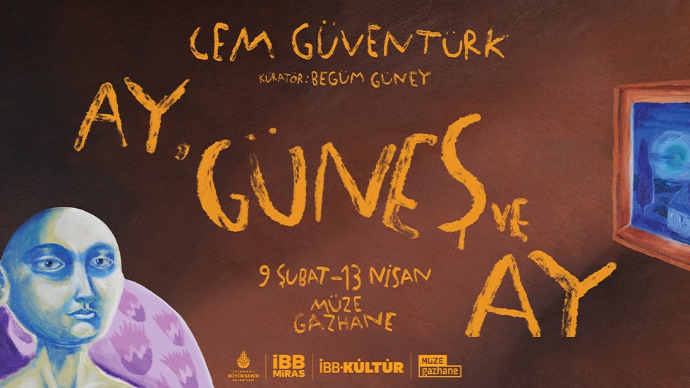CEM GÜVENTÜRK “AY GÜNEŞ ve AY”